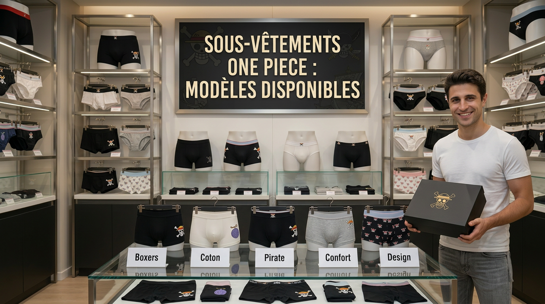 Sous-Vêtements One Piece : Les Modèles Disponibles
